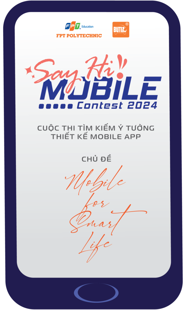 Chủ đề Lịch trình Say Hi Mobile - Cuộc thi tìm kiếm ý tưởng thiết kế Mobile App